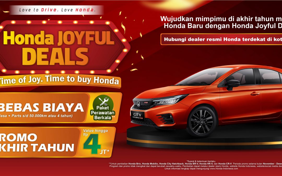 Promo Akhir Tahun Honda Joyful Deals