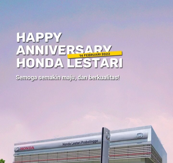 Selamat Ulang Tahun Honda Lestari Probolinggo