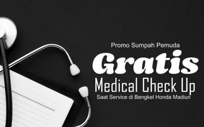 PROMO SERVICE HARI SUMPAH PEMUDA DAPAT GRATIS MEDICAL CHECK UP ?