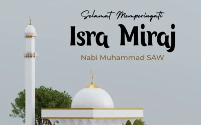 Selamat Merayakan Isra Miraj 1445H