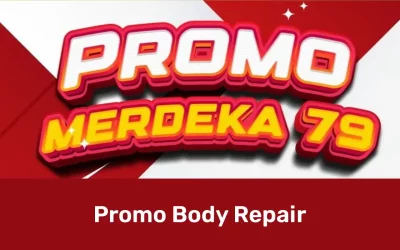 Promo MERDEKA 79: Body Repair Mobil Spesial Kemerdekaan!