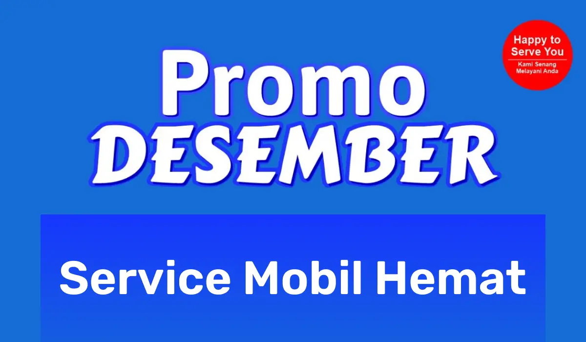 Promo Desember di Honda Bintang Madiun: Service Mobil Super Hemat untuk Kendaraan Anda!