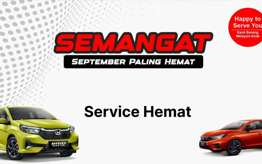 SEMANGAT September Paling Hemat di Honda Bintang Madiun: Promo Service Mobil Super Menguntungkan