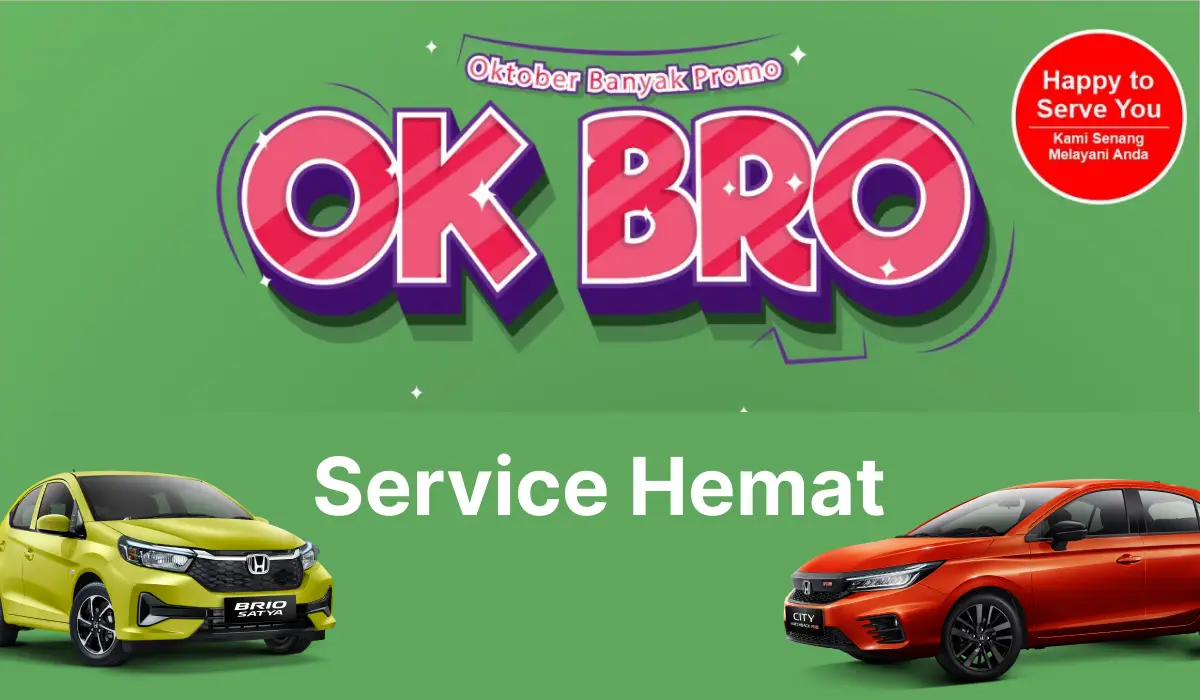 HBM OKBRO Spesial Service OKBRO Oktober Banyak Promo di Honda Bintang Madiun: Servis Mobil Makin Hemat, Performa Makin Hebat!