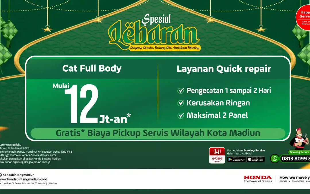 Promo Mudik Glowing Honda Bintang Madiun: Cat Full Body 12 Jutaan dan Banjir Bonus Gratisan