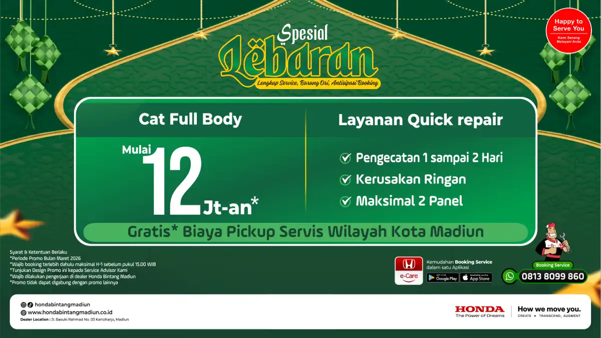 Maret – Body Repair Promo Mudik Glowing Honda Bintang Madiun: Cat Full Body 12 Jutaan dan Banjir Bonus Gratisan