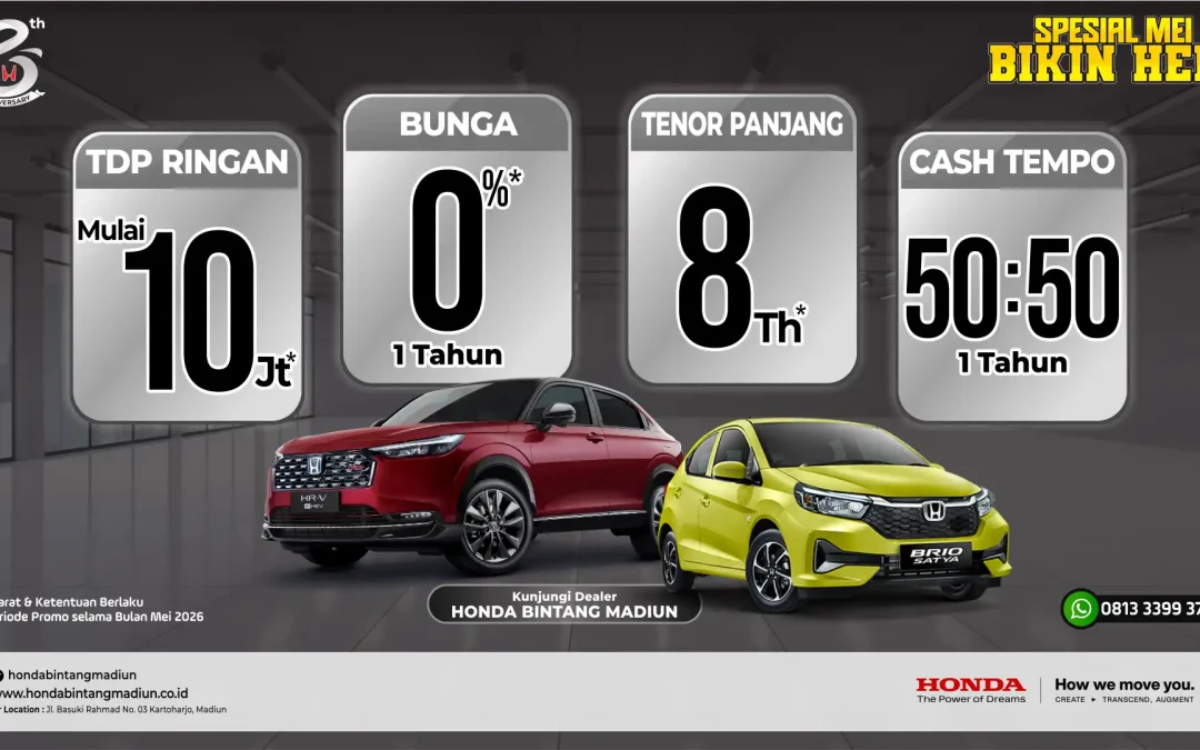 Promo Mei Bikin Hepi Honda Bintang Madiun: DP 10 Juta dan Bunga 0% untuk Mobil Baru