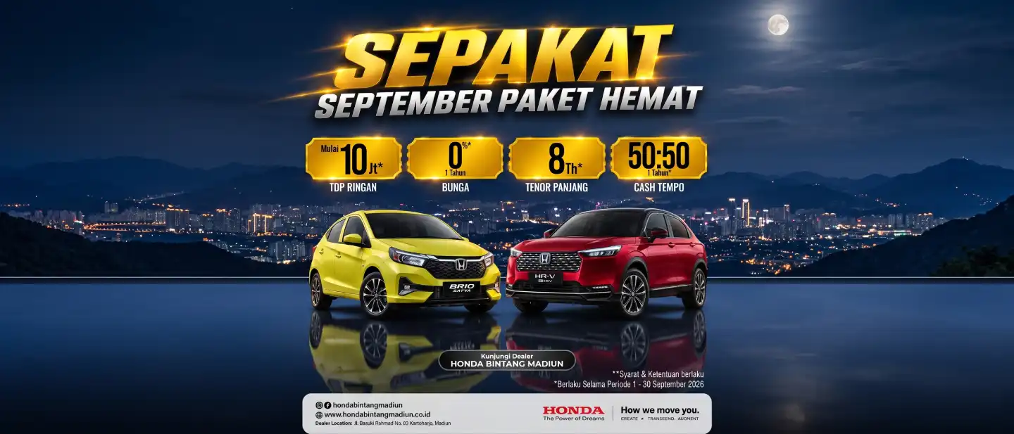 Promo SEPAKAT Honda Bintang Madiun September 2026: DP Ringan Mulai 10 Juta, Bunga 0%, Tenor Panjang 8 Tahun, dan Skema Cash Tempo 50:50