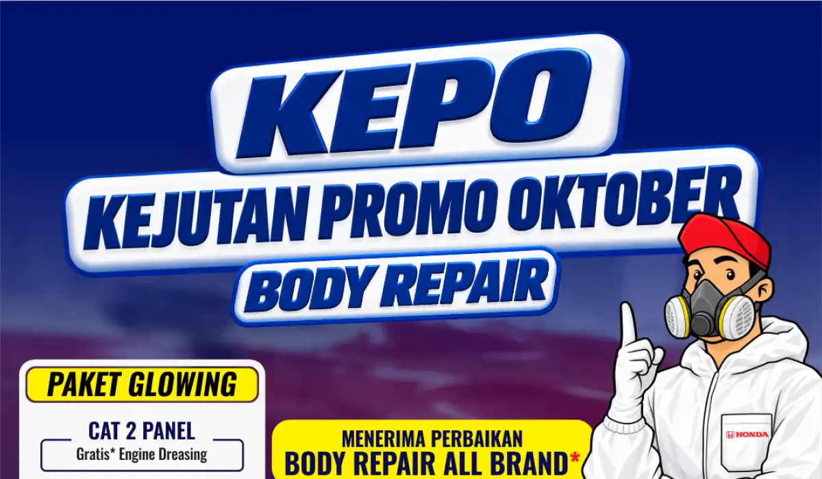Promo KEPO Body Repair Honda Bintang Madiun Oktober 2026: Cat Full Body Mulai 12 Jutaan, Diskon Cat Spion 15%, dan Banjir Bonus Paket Glowing